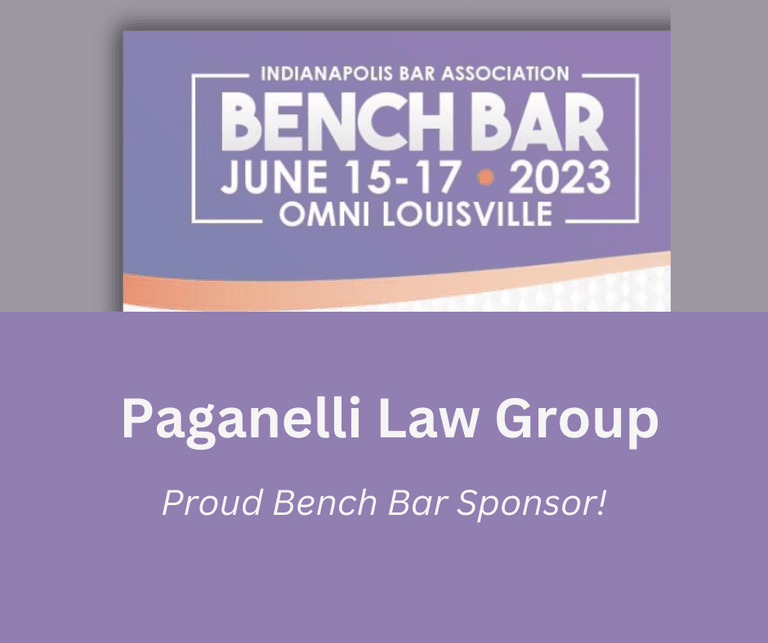 Paganellli Law Group is a proud sponsor of the 2023 Indianapolis Bar Association Bench Bar Conference